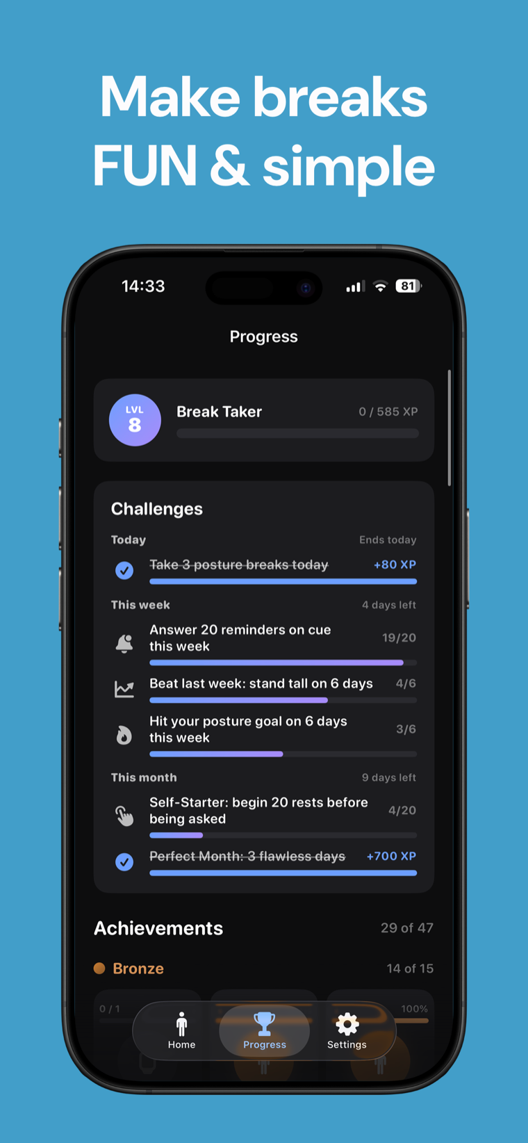 Make breaks fun and simple — Posture Reminder showing streaks, achievements and rotating challenges