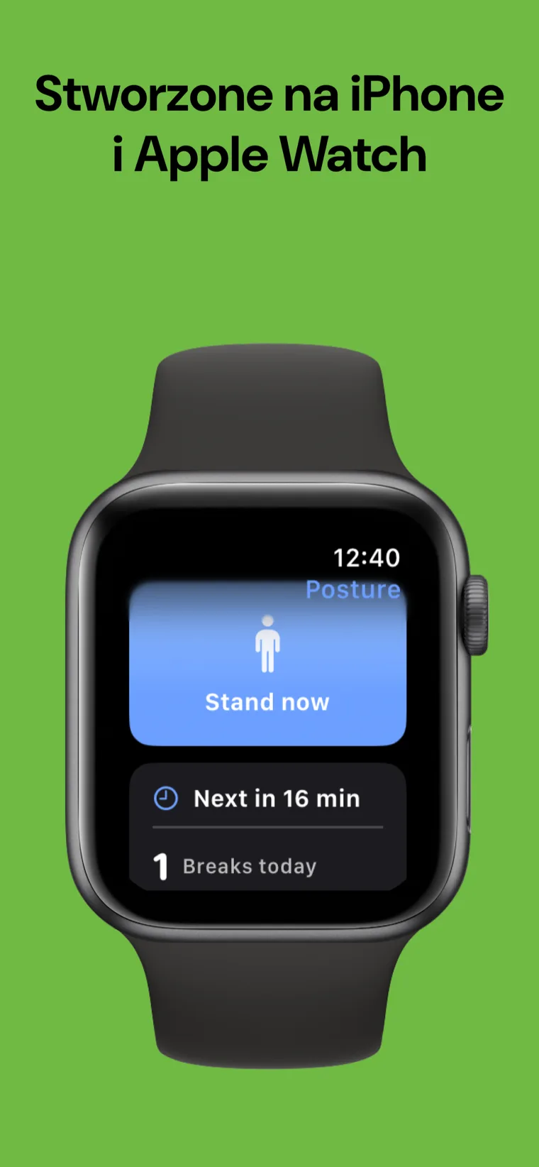 Stworzone na iPhone i Apple Watch — Przypomnienie Postura na iPhonie obok aplikacji Apple Watch pokazującej następną przerwę