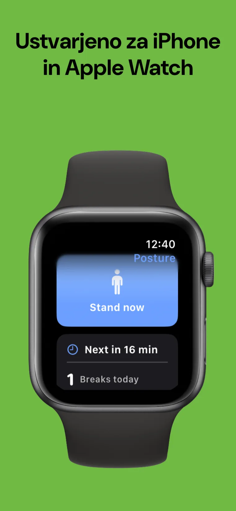 Ustvarjeno za iPhone in Apple Watch — Opomnik Drža na iPhonu skupaj z aplikacijo za Apple Watch prikazuje naslednji odmor